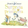Bertrand Coleções Infantis > Pedrito Coelho - Surpresa de Primavera de Beatrix Potter