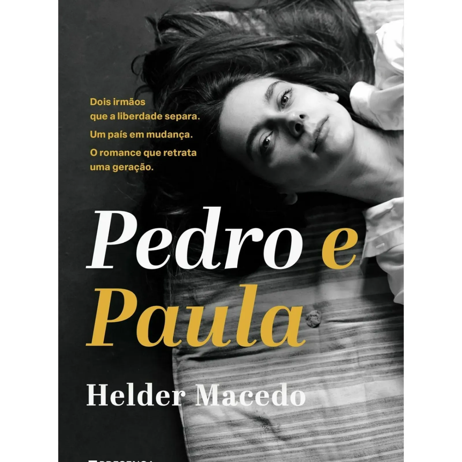 Hot Presença Pedro e Paula de Hélder Macedo