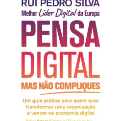 Discount Oficina Do Livro Pensa Digital, Mas Não Compliques de Rui Pedro Silva