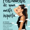 Clearance Manuscrito Pensamentos de uma Mente Inquieta de Mariana Monteiro