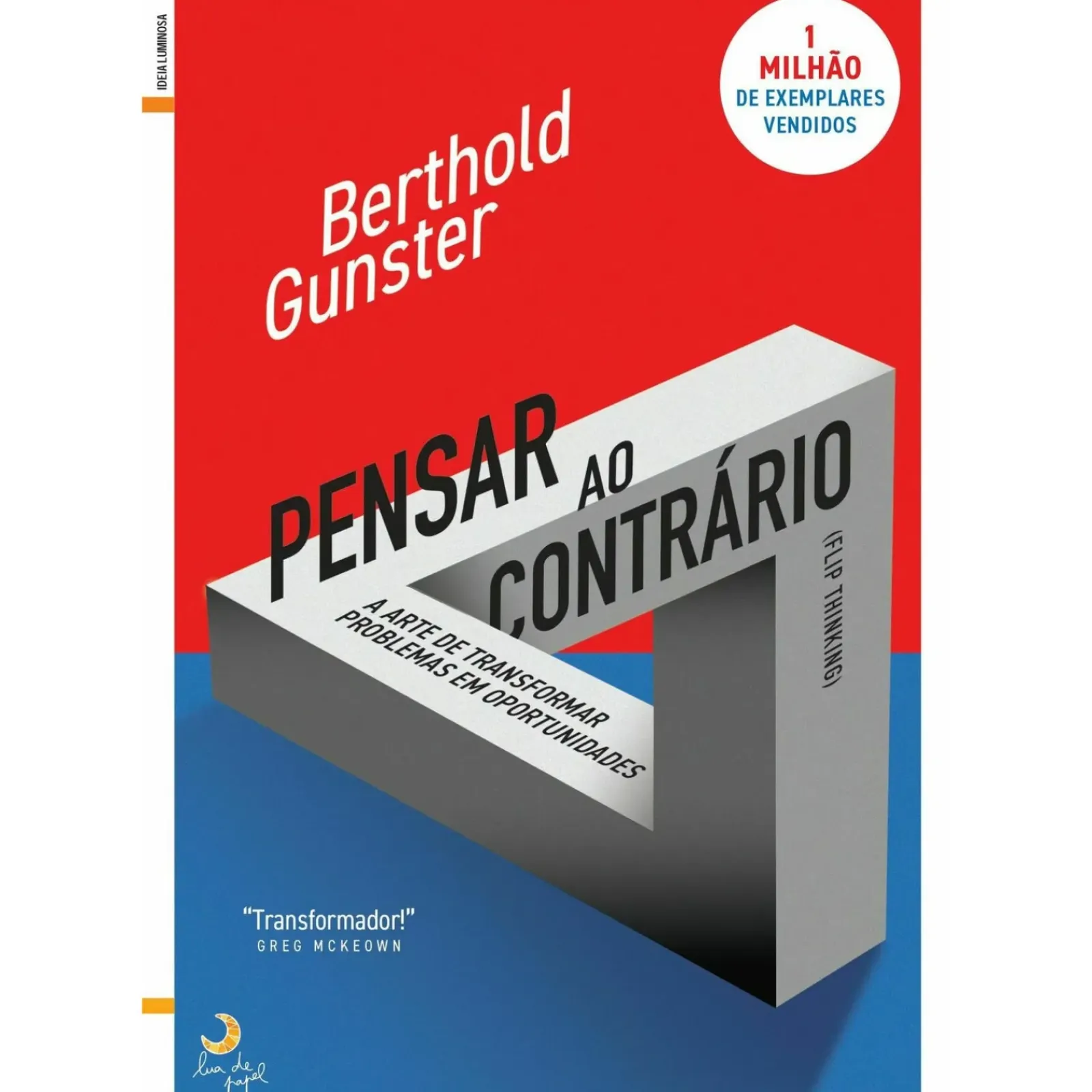 Discount Lua De Papel Pensar ao Contrário de Berthold Gunster
