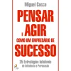 Lua De Papel Pensar e Agir Como um Empresário de Sucesso de Miguel Cocco