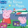 Bertrand Coleções Infantis > Peppa Pig - as Férias da Peppa