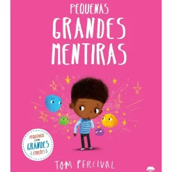Jacaranda Literatura Infantil > Pequenas Grandes Mentiras de Tom Percival