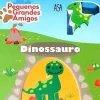 Asa Atividades > Pequenos Grandes Amigos - Dinossauro de Vários Autores