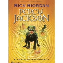 Casa Das Letras Coleções Juvenis > Percy Jackson e a Batalha do Labirinto de Rick Riordan