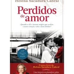 Best Clube Do Autor Perdidos de Amor de Helena Sacadura Cabral