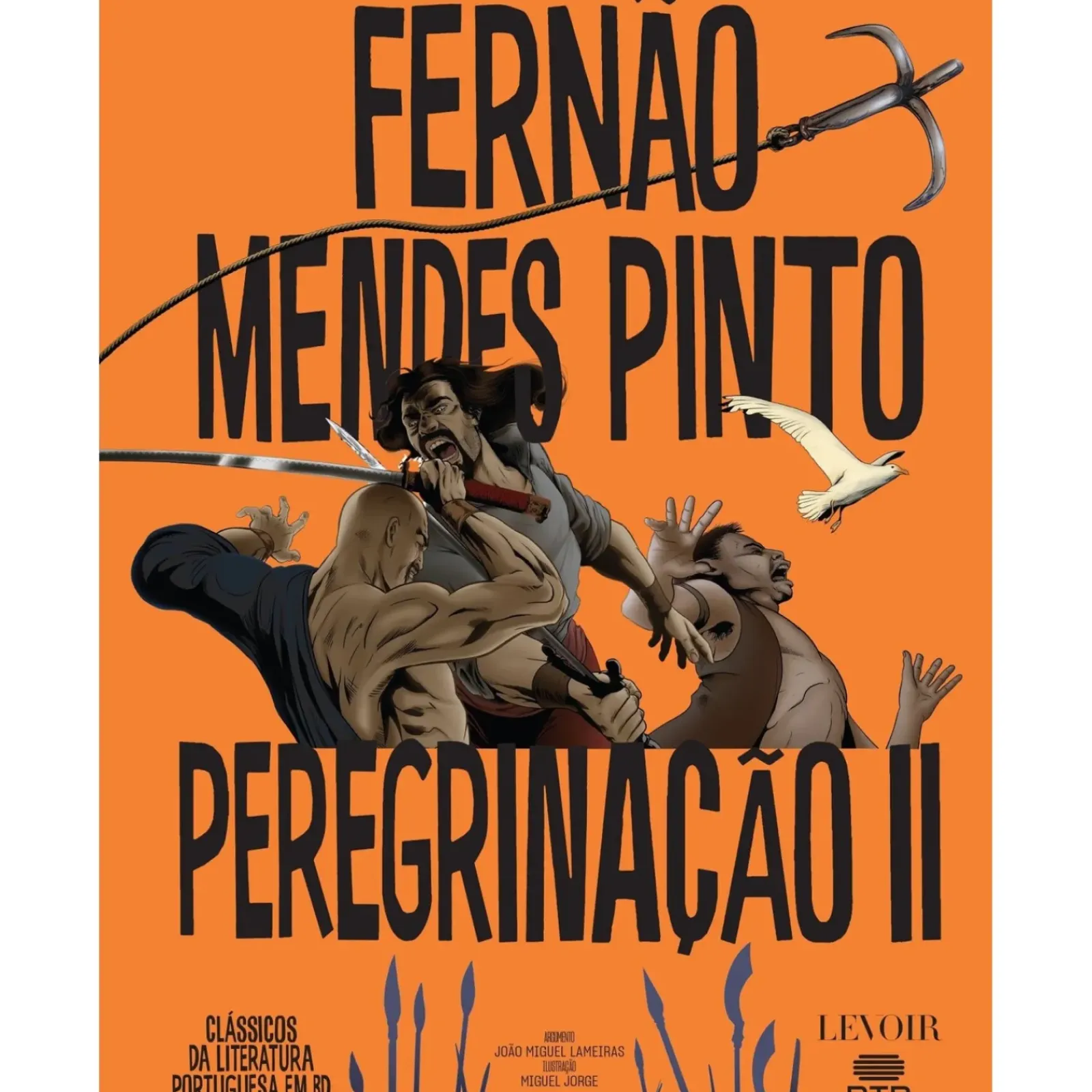 Levoir Banda Desenhada E Novelas Gráficas > Peregrinação Nº 2 de Fernão Mendes Pinto e João Miguel Lameiras