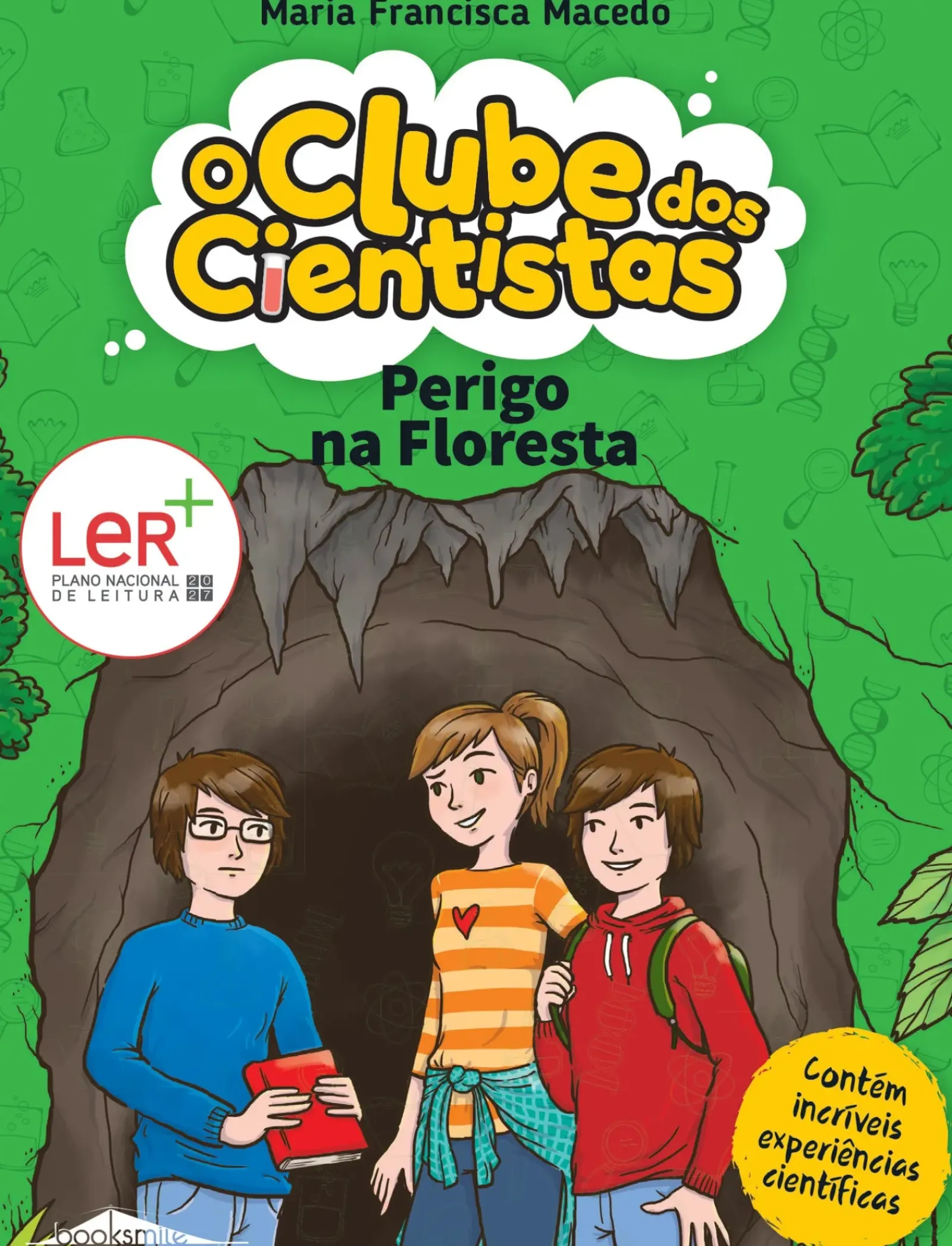 Booksmile Coleções Juvenis > Perigo na Floresta de Maria Francisca Macedo - O Clube dos Cientistas N.º 5 (2ª Edição)