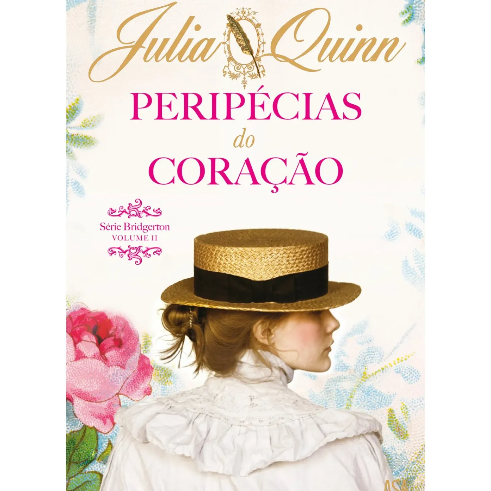 Hot Note! Online Peripécias do Coração de Julia Quinn