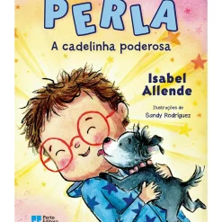 Online Porto Editora Perla, a Cadelinha Poderosa de Isabel Allende