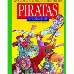 Online Caminho Piratas e Corsários de Ana Maria Magalhães e Isabel Alçada