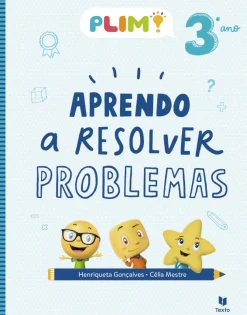 Texto 1º Ciclo > PLIM! Aprendo a Resolver Problemas 3º Ano