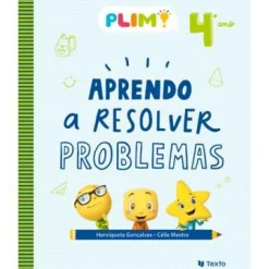 Texto 1º Ciclo > PLIM! Aprendo a Resolver Problemas 4º Ano