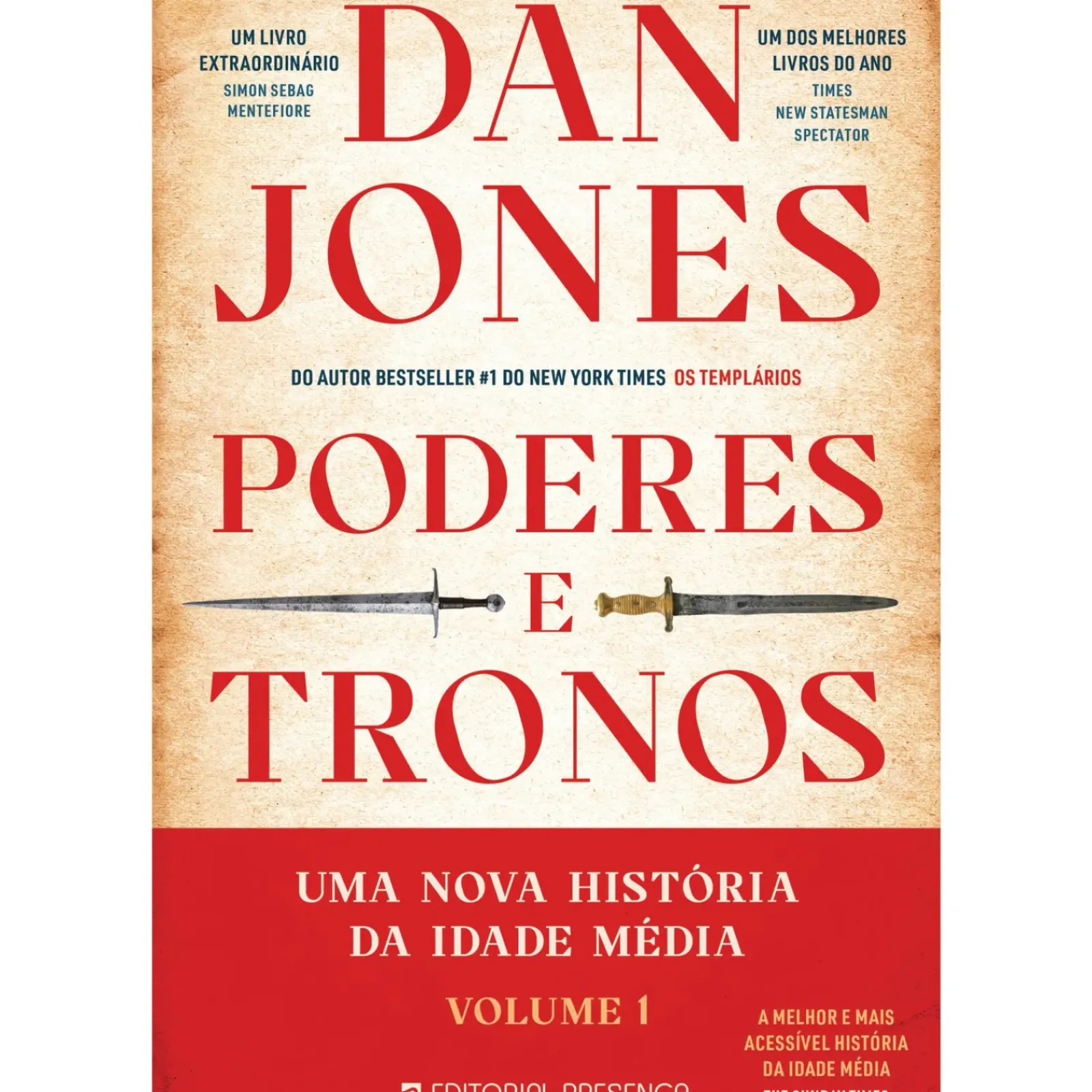 Presença História E Política > Poderes e Tronos - uma Nova História da Idade Média - Livro 1 de Dan Jones