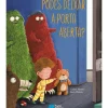 Porto Editora Literatura Infantil > Podes Deixar A Porta Aberta? de Céline Person