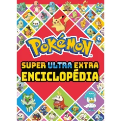 Nuvem De Letras Coleções Juvenis > Pokémon - Super Ultra Extra Enciclopédia