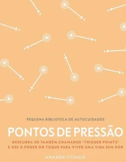 Hot Texto Editora Pontos de Pressão de Amanda Oswald