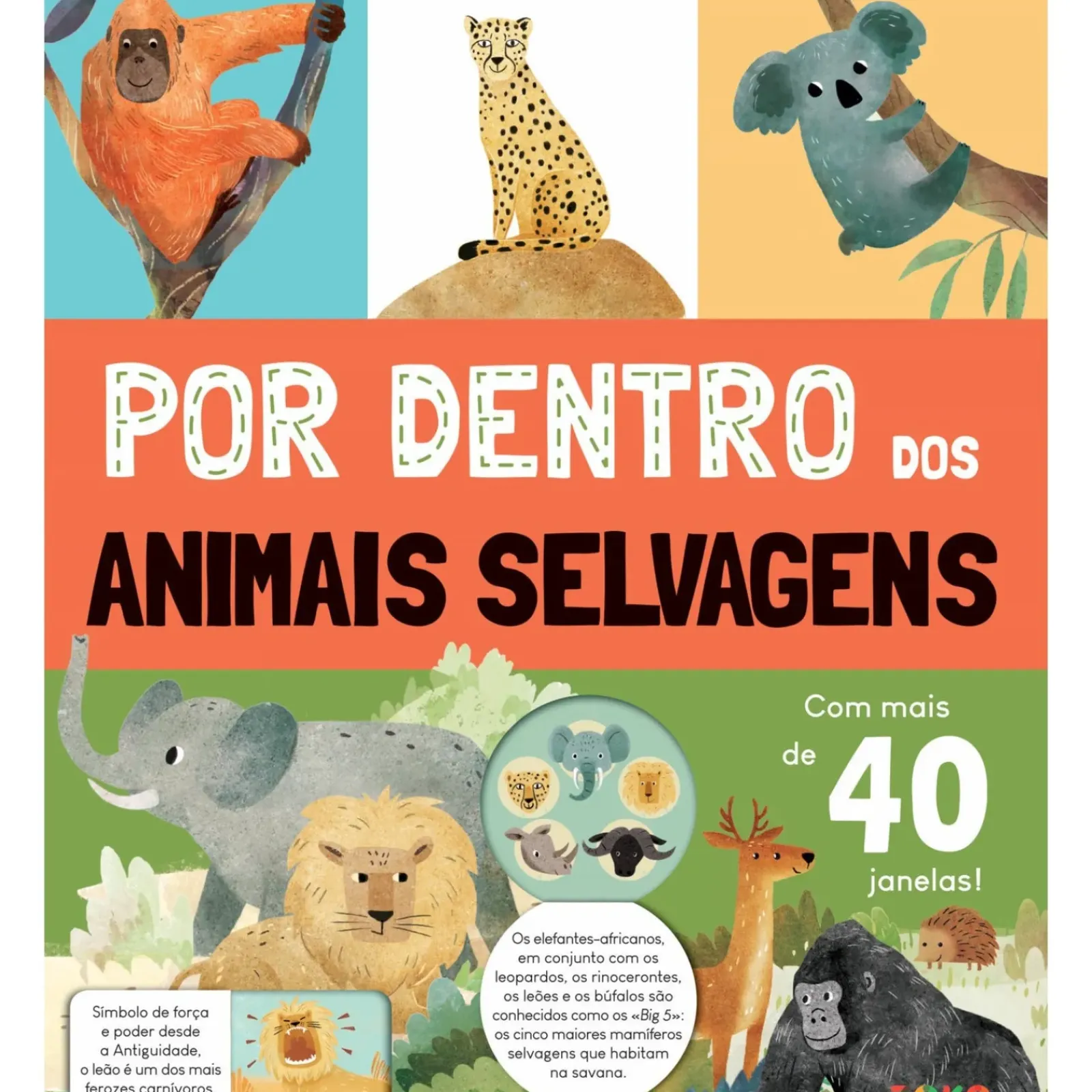 Zoko Conhecimento > Por Dentro dos Animais Selvagens: Livro com Janelas de Zero a Oito