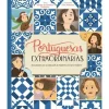 Booksmile Conhecimento > Portuguesas Extraordinárias de Maria do Rosário Pedreira - Mulheres de Coragem à Frente do seu Tempo (2ª Edição)