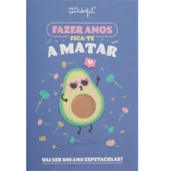Mr. Wonderful Postais > Postal - Fazer Anos Fica-Te A Matar