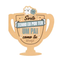 Mr. Wonderful Postais > Postal - Sorte Tenho Eu Por Ter Um Pai Como Tu
