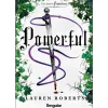 Singular Fantástico > Powerful de Lauren Roberts