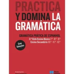 Clearance Porto Editora Practica Y Domina La Gramática - Gramática Prática de Espanhol - 3.º Ciclo Ensino Básico e Ensino Secundário