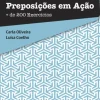 Lidel Dicionários E Gramáticas > Preposições em Ação