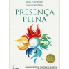 New Farol Presença Plena de Paulo Borges