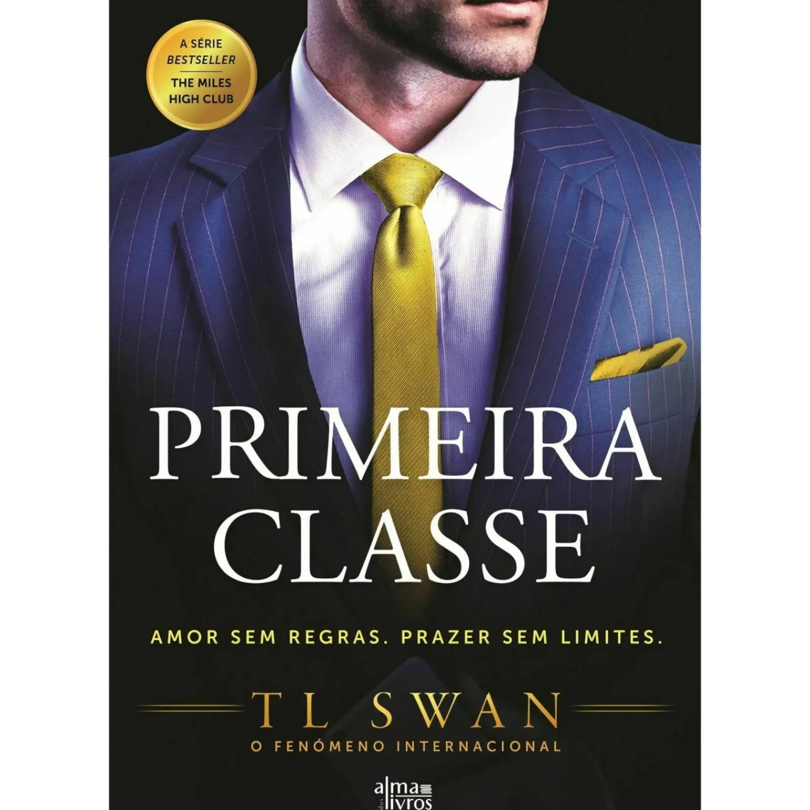 Outlet Alma Dos Livros Primeira Classe de TL Swan