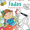 Jacarandá Primeiras Atividades - Pinturas Mágicas Fadas - Só Precisas de Água!
