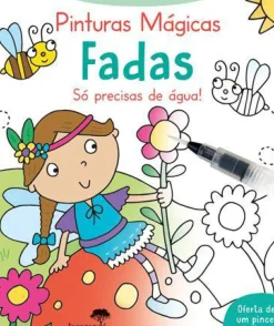 Jacarandá Primeiras Atividades - Pinturas Mágicas Fadas - Só Precisas de Água!