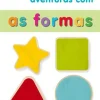 Texto Bebé > Primeiras Aventuras com as Formas