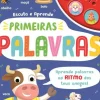 Joybooks Atividades > Primeiras Palavras de Vários Autores - Escuta e Aprende