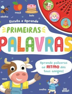Joybooks Atividades > Primeiras Palavras de Vários Autores - Escuta e Aprende