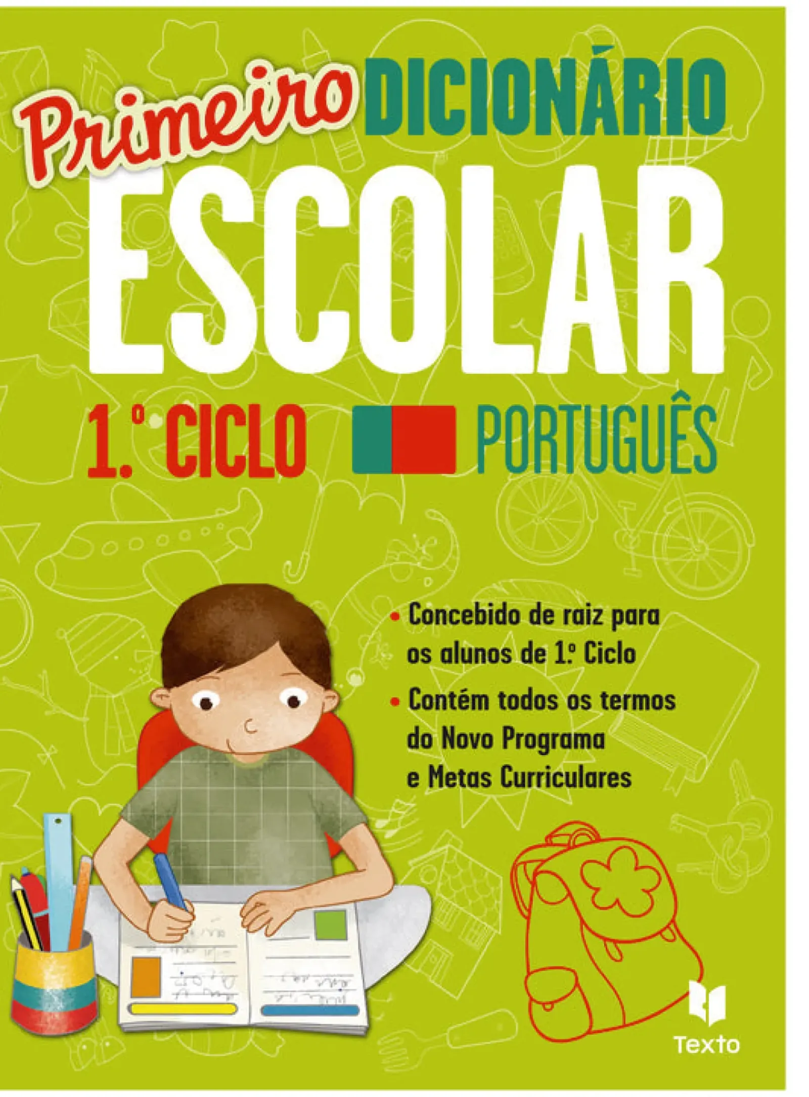 Texto Editores Dicionários E Gramáticas > Primeiro Dicionário Escolar 1.º Ciclo