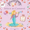 Best Booksmile Princesa Poppy - Brinca ao Carnaval de Janey Louise Jones