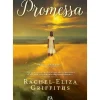 Asa Romance > Promessa de Rachel Eliza Griffiths