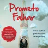 Oficina Livro Romance > Prometo Falhar de Pedro Chagas Freitas