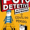 Porto Editora Coleções Juvenis > Puto Detetive: as Aventuras de Rory Branagan - o Covil do Perigo de Andrew Clover e Ralph Lazar