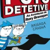 Porto Editora Coleções Juvenis > Puto Detetive: as Aventuras de Rory Branagan - Brigada Canina de Andrew Clover