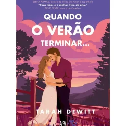 New Asa Quando o Verão Terminar… de Tarah Dewitt
