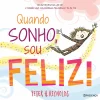 Presença Literatura Infantil > Quando Sonho, Sou Feliz! de Peter H. Reynolds