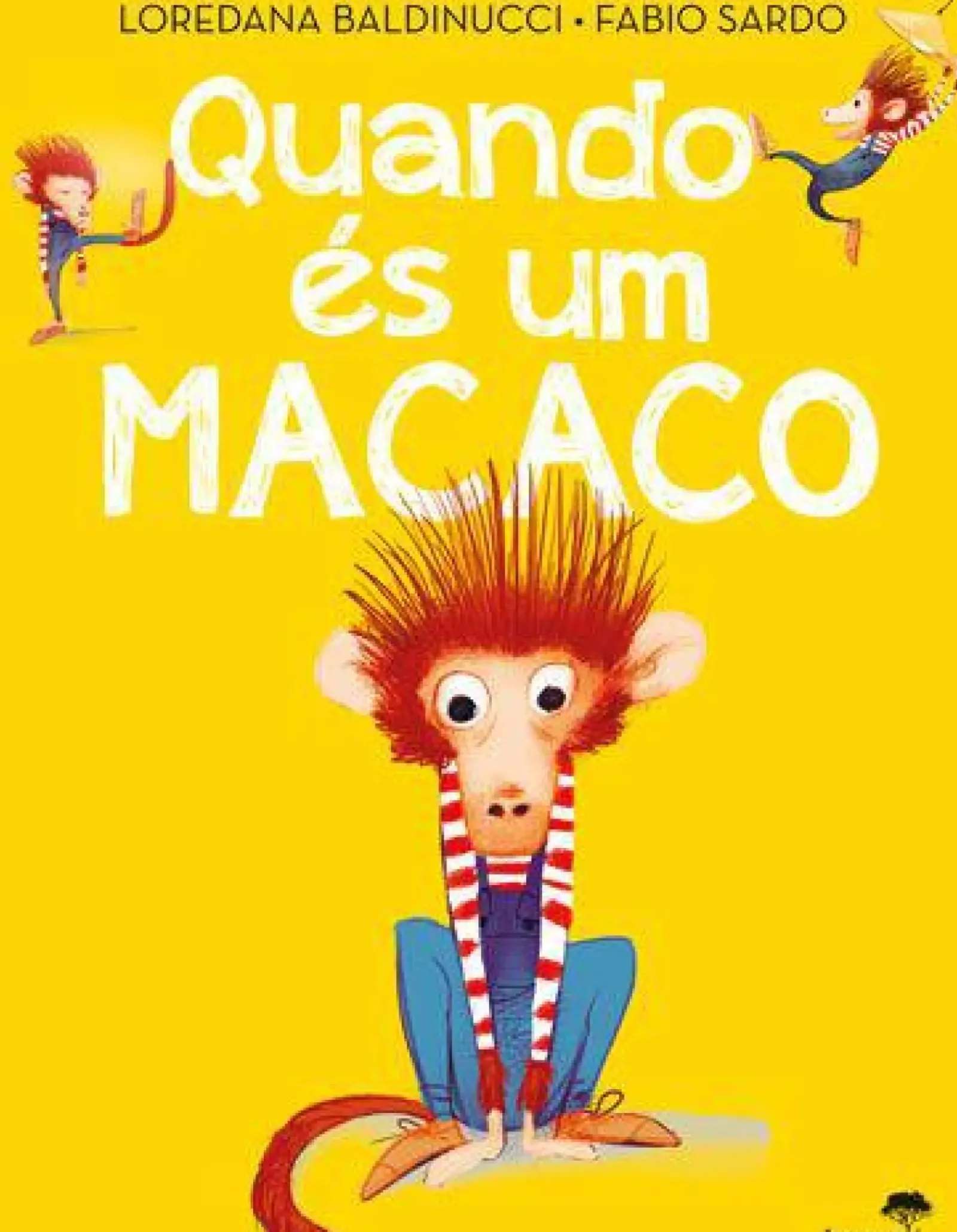 Clearance Jacarandá Quando És um Macaco de Loredana Baldinucci