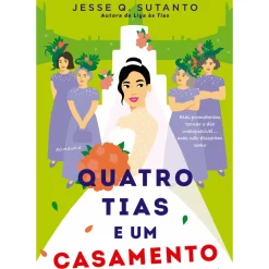 Discount Clube Do Autor Quatro Tias e um Casamento de Jesse Q. Sutanto