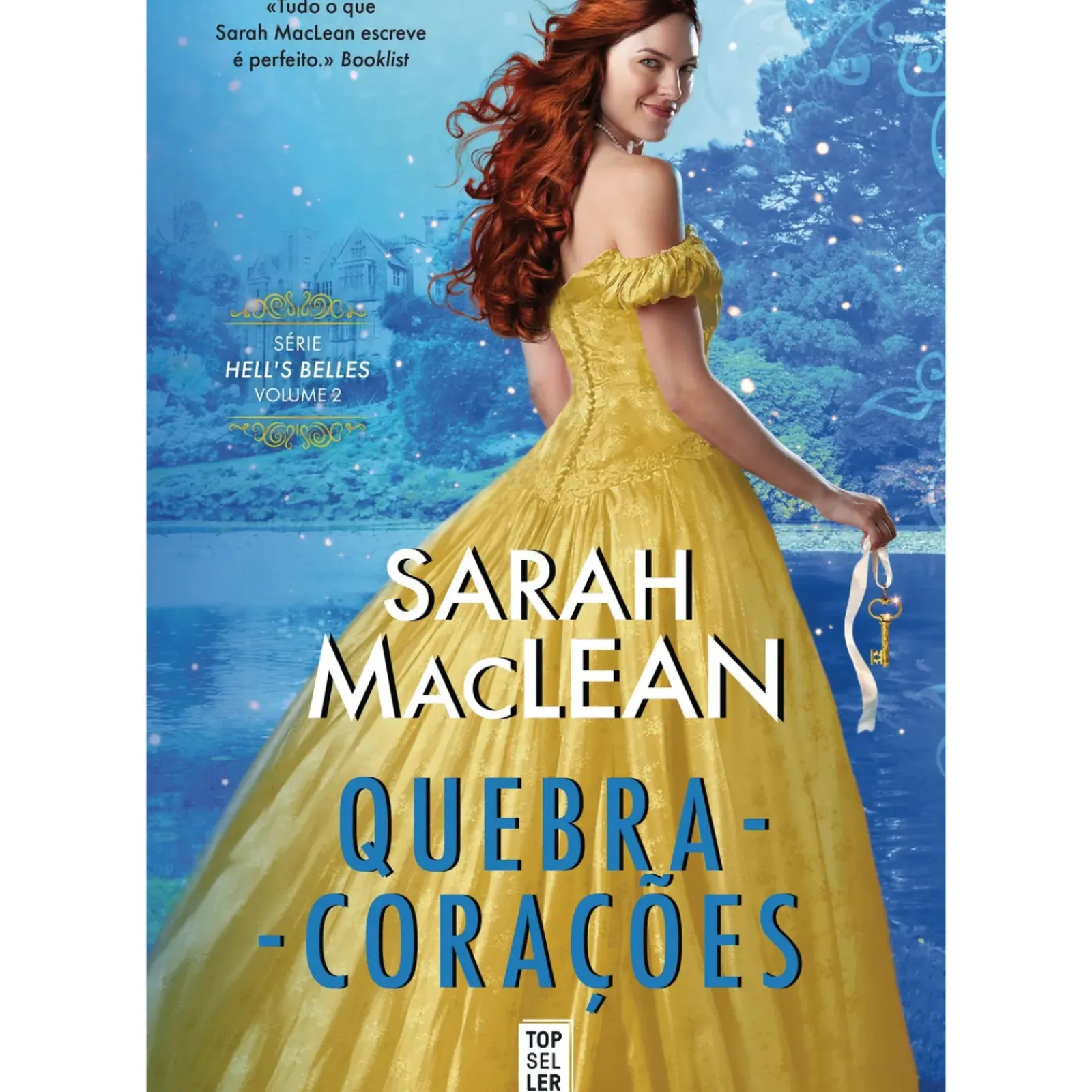 Topseller Romance > Quebra-Corações Série Hell’s Belles – Volume 2 de Sarah MacLean