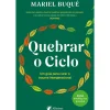 Outlet Albatroz Quebrar o Ciclo de Mariel Buqué