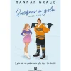 Bertrand Young Adult > Quebrar o Gelo - Icebreaker de Hannah Grace