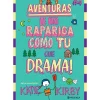 Presença Coleções Juvenis > Que Drama! - Aventuras de uma Rapariga Como Tu #4 de Katie Kirby
